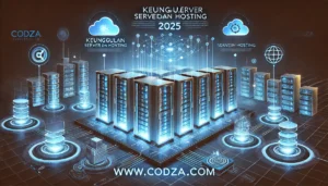 Keunggulan Server dan Hosting 2025