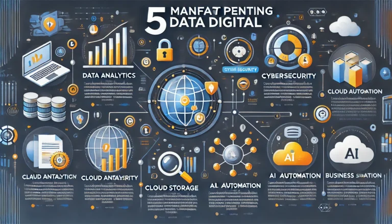 5 Manfaat Penting Data Digital